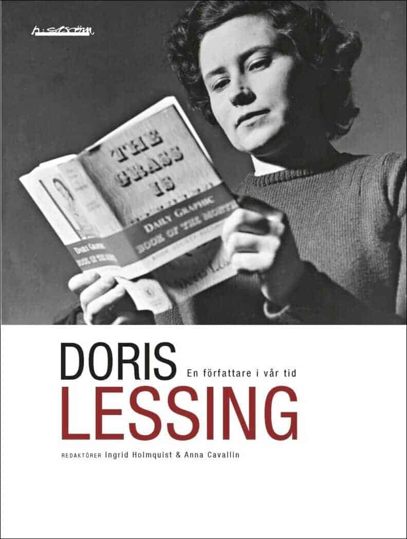 Holmquist, Ingrid (Red.) ; Cavallin, Anna (Red.) : Doris Lessing