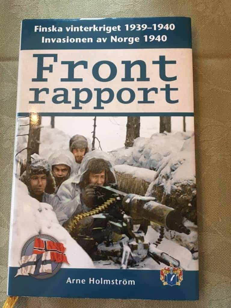 Holmström, Arne ; Svenskt militärhistoriskt bibliotek : Frontrapport