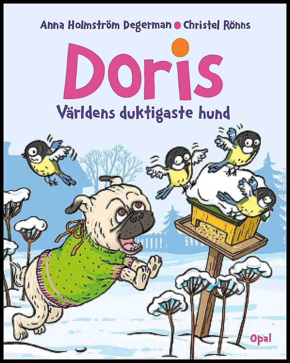 Holmström Degerman, Anna; Rönns, Christel : Doris