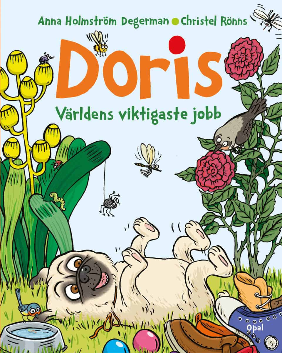 Holmström Degerman, Anna ; Rönns, Christel : Världens viktigaste jobb