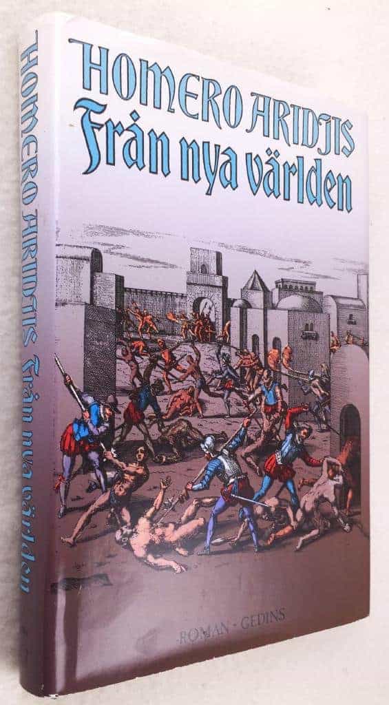 Homero Aridjis : Från nya världen