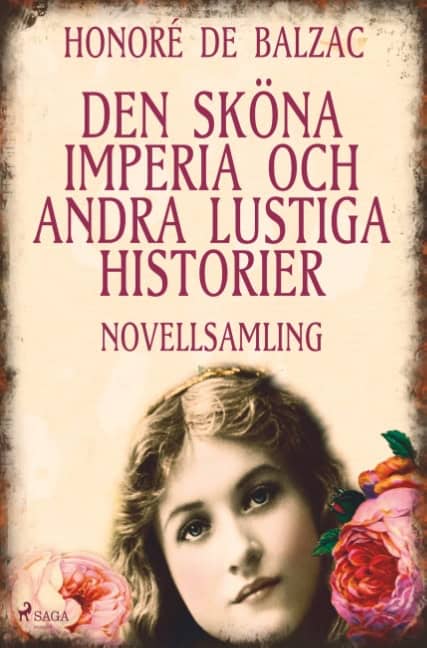Honoré De Balzac : Den sköna Imperia och andra lustiga historier