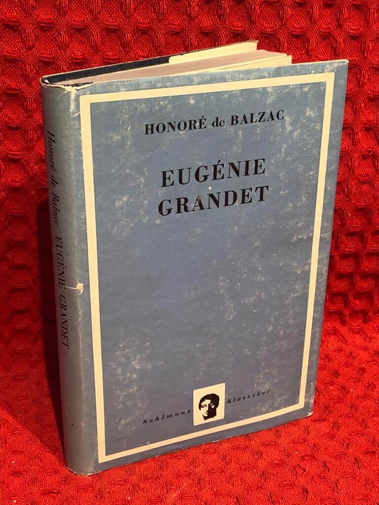 Honoré De Balzac : Eugénie Grandet