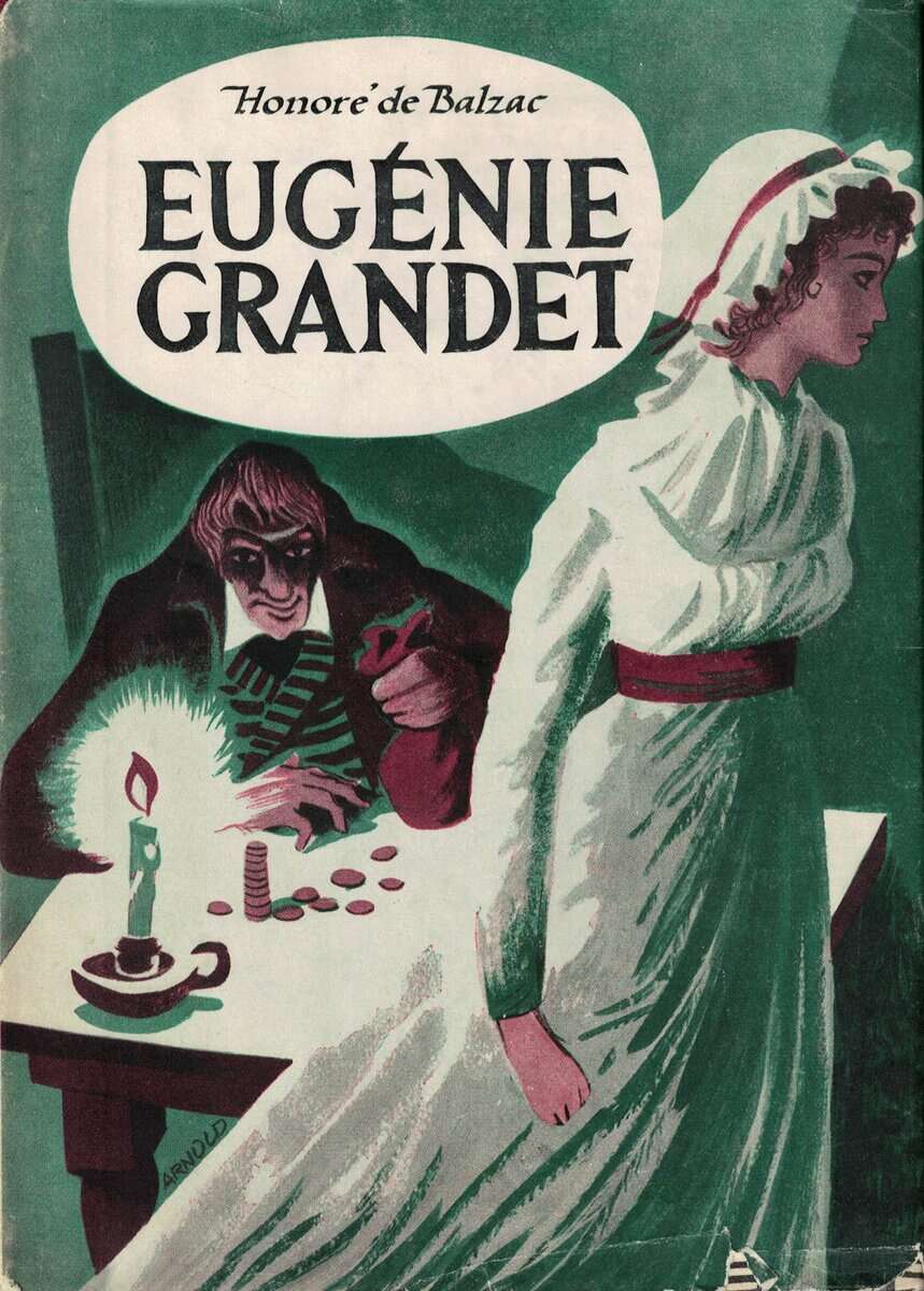 Honoré de Balzac : Eugénie Grandet