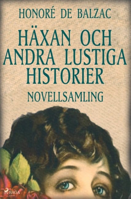 Honoré De Balzac : Häxan och andra lustiga historier