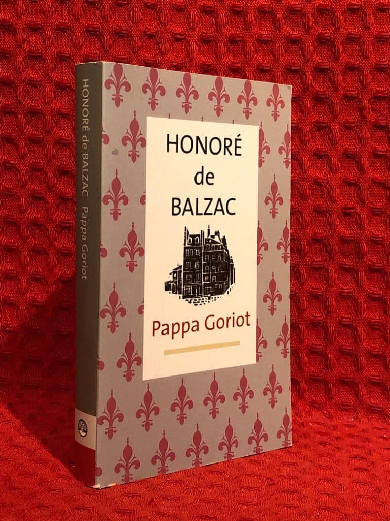 Honoré de Balzac : Pappa Goriot