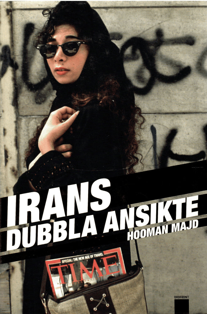 Hooman Majd : Irans dubbla ansikte