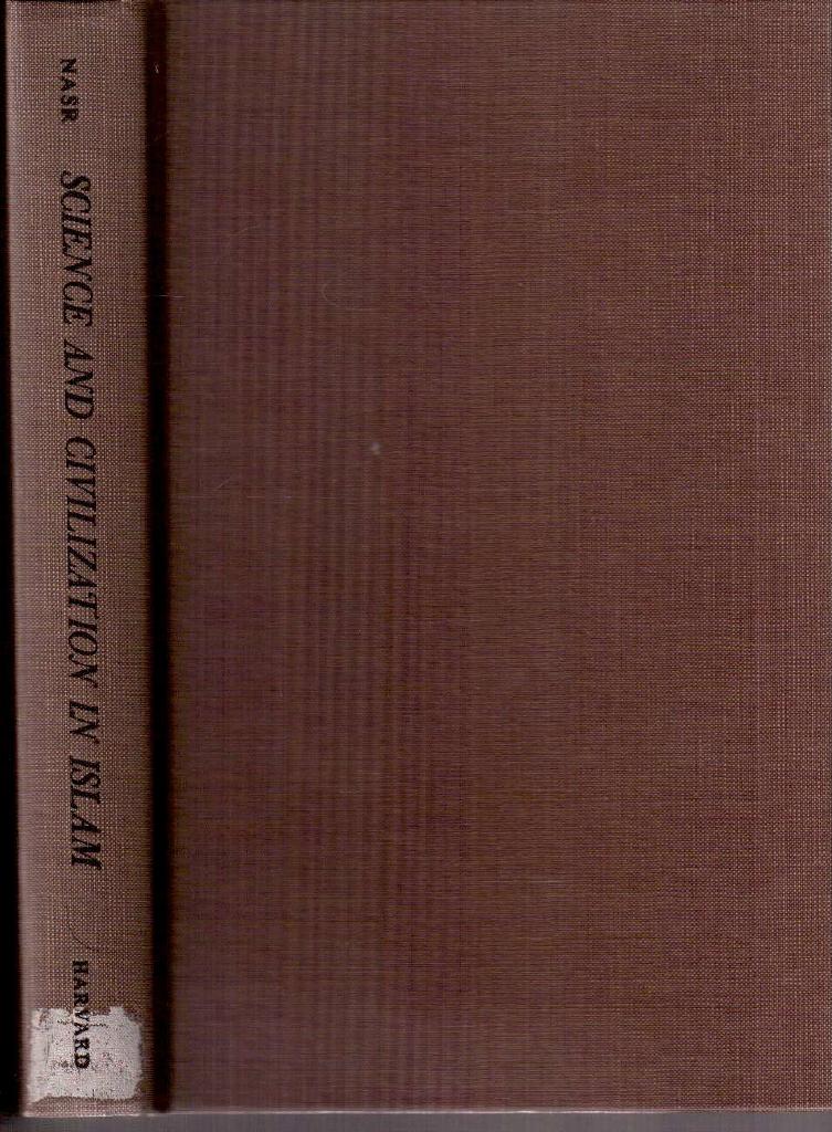 Hossein Nasir Seyyed : Science and civilization in islam