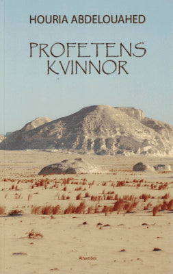 Houria Abdelouahed : Profetens kvinnor
