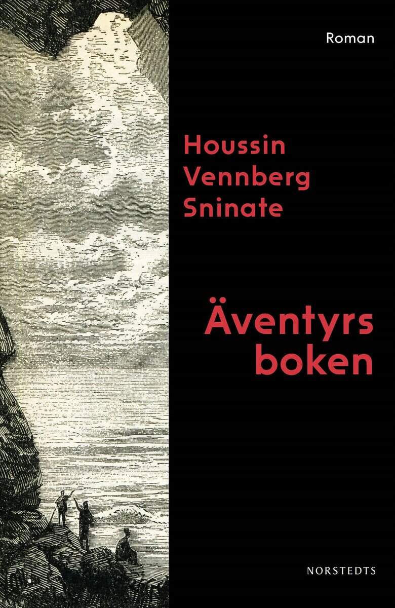 Houssin Vennberg Sninate : Äventyrsboken
