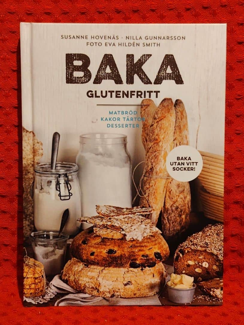 Hovenäs, Susanne, 1970- : Baka glutenfritt