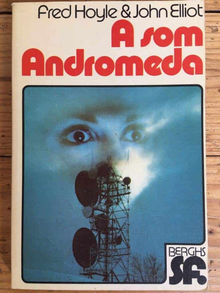 Hoyle, Fred ; Elliot, John ; Swahn, Sven Christer : A som Andromeda