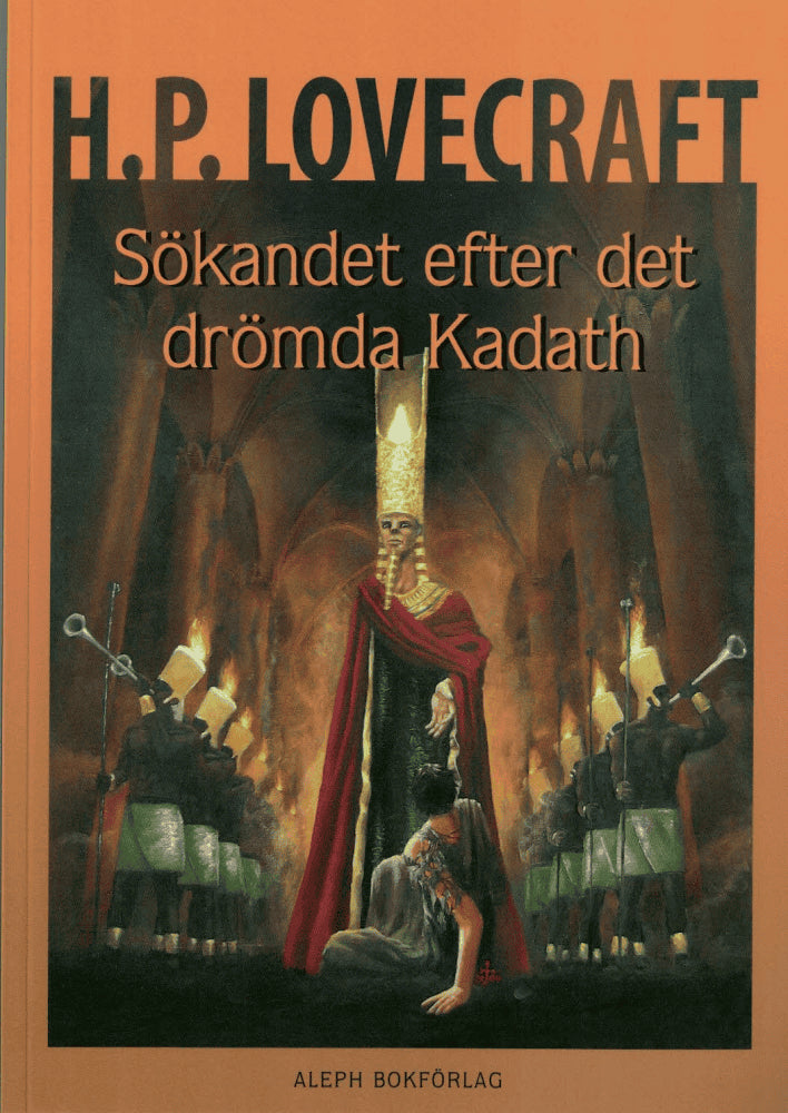 H.P. Lovecraft : Sökandet efter det drömda Kadath