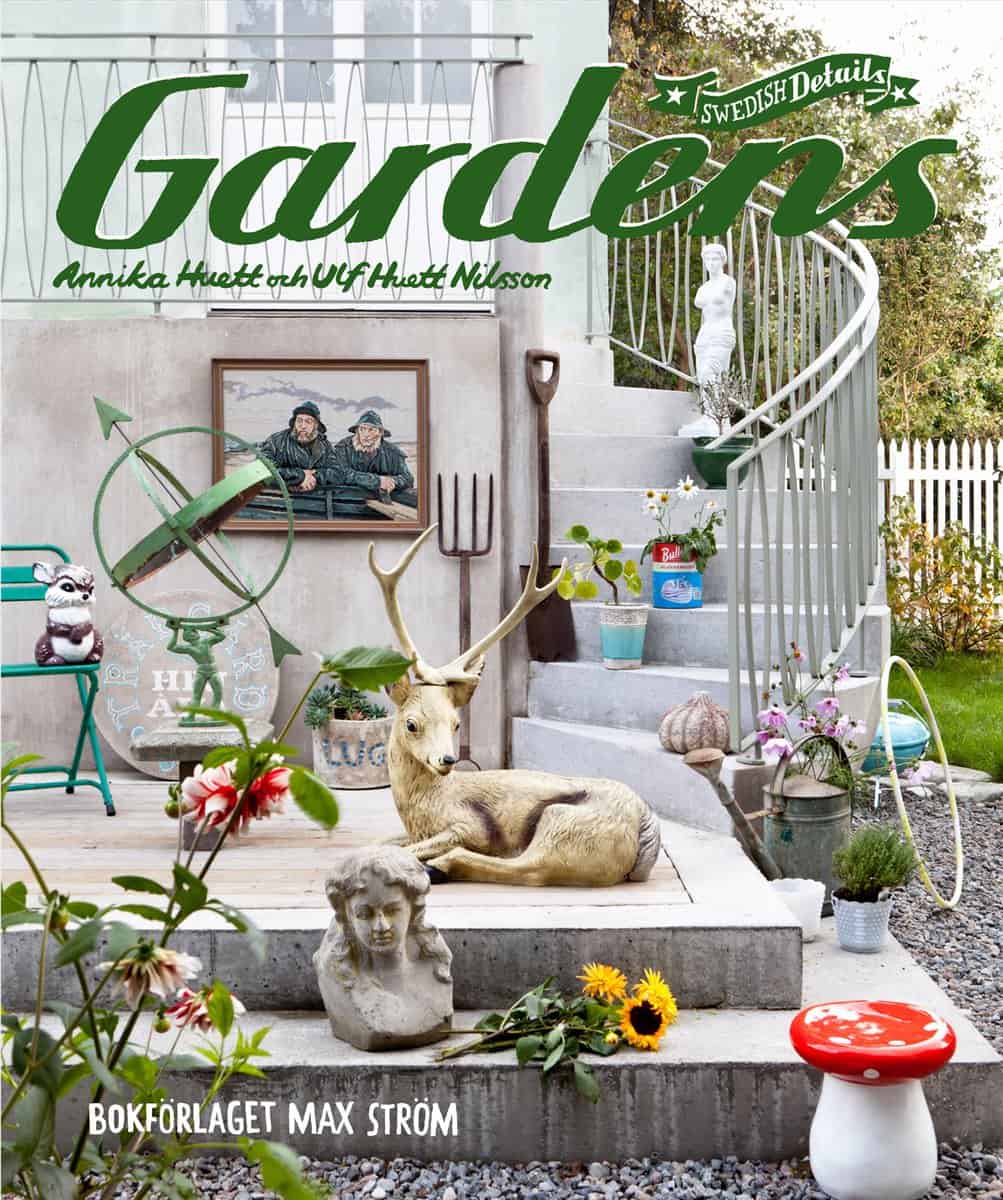 Huett, Annika ; Huett Nilsson, Ulf : Swedish Details Gardens