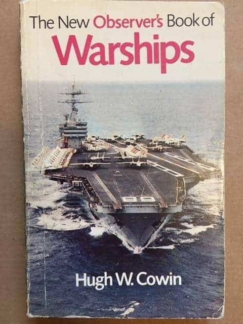 Hugh W. Cowin : The New Observer's Book of Warships