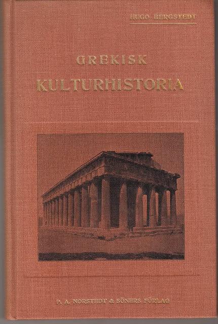 Hugo Bergstedt : Kort grekisk kulturhistoria