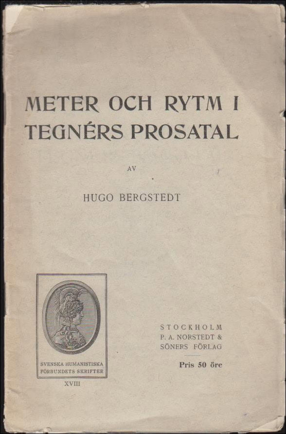 Hugo Bergstedt : Meter och rytm i Tegnérs prosatal