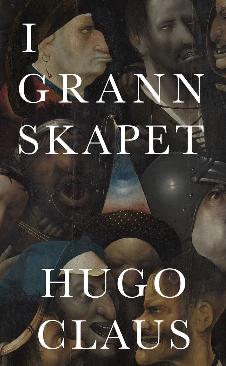 Hugo Claus : I grannskapet