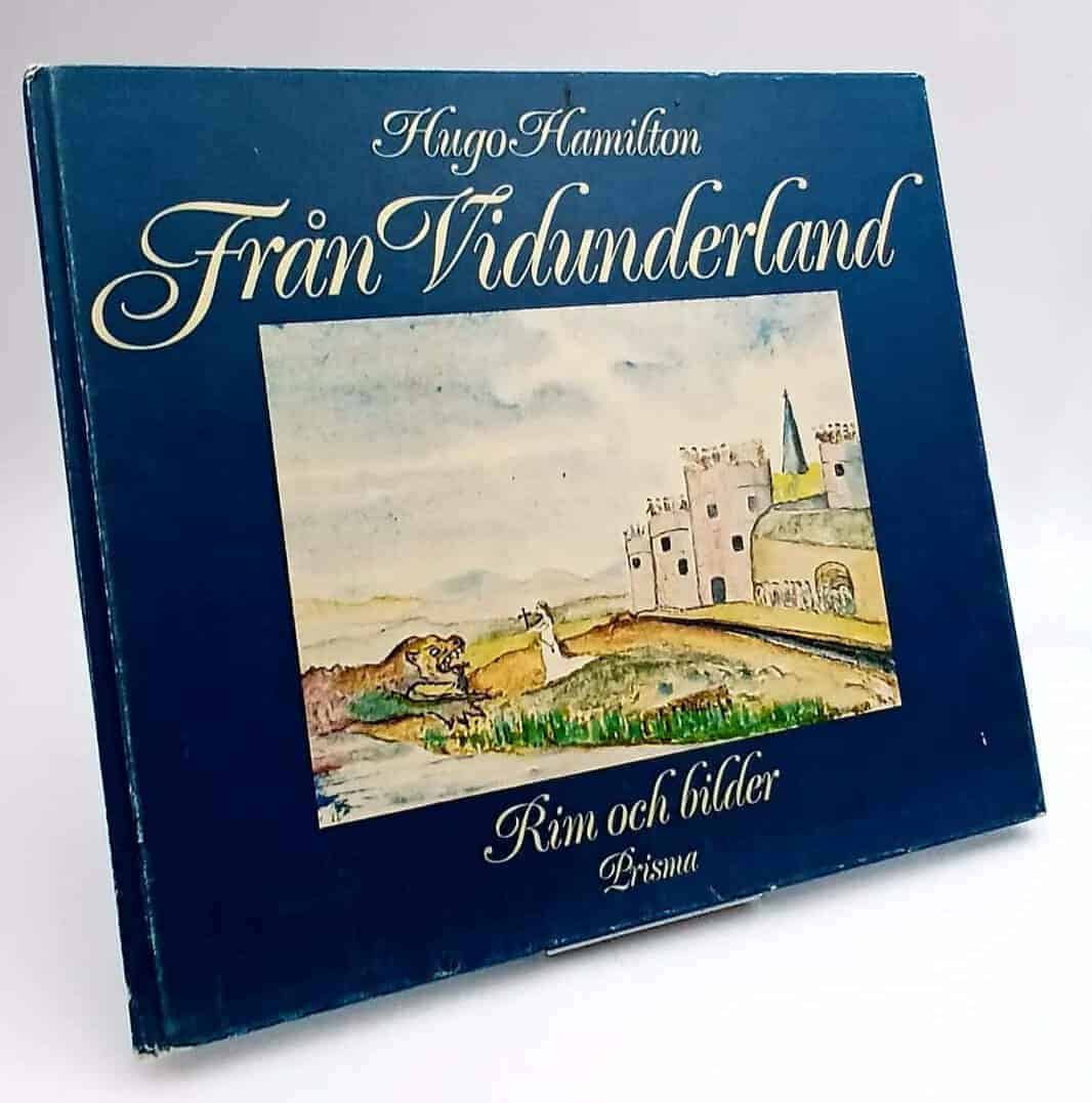 Hugo E. G. Hamilton : Från Vidunderland