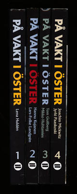 Huldén, Lena ; Kujanen, Hannu ; Gullberg, Tom ; Mickwitz, Joachim ; Paaskoski, Jyrki : På vakt i öster. Del 1-4 (komplett)