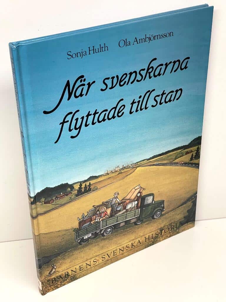Hulth, Sonja ; Ambjörnsson, Ola (bild) : Barnens svenska historia. 4, När svenskarna flyttade till stan