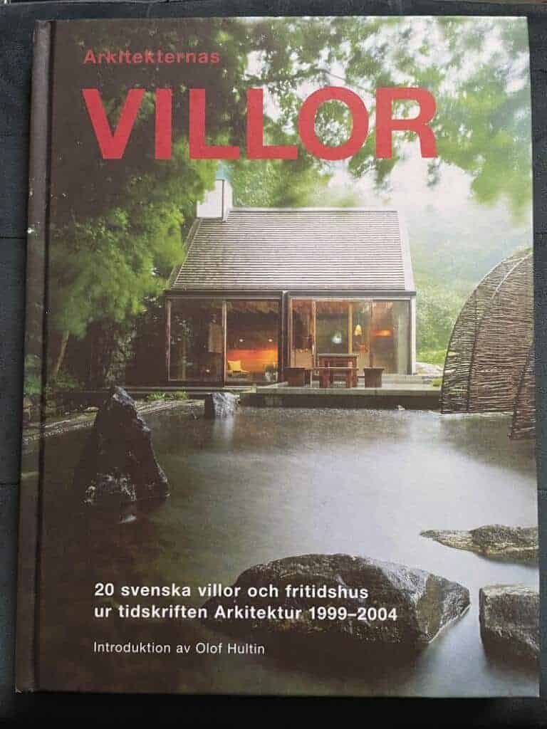 Hultin, Olof ; Lundqvist, Marianne ; Arkitektur (tidskrift) : Arkitekternas villor