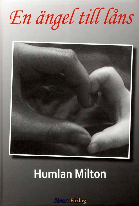 Humlan Milton : En ängel till låns