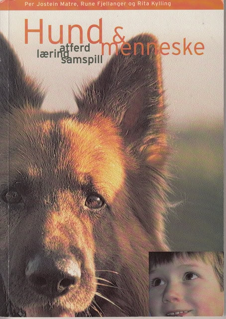 Hund & menneske atferd, læring, samspill