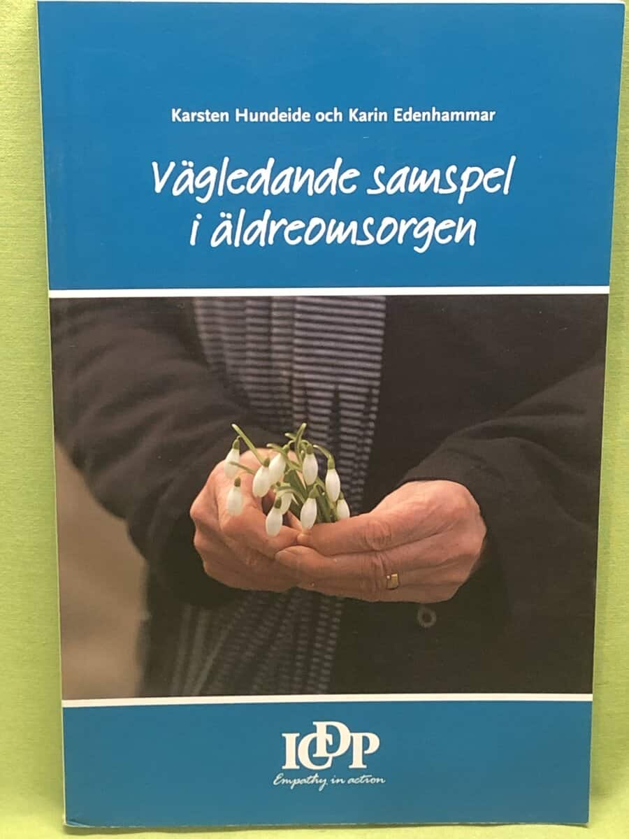 Hundeide, Karsten ; Edenhammar, Karin : Vägledande samspel i äldreomsorgen