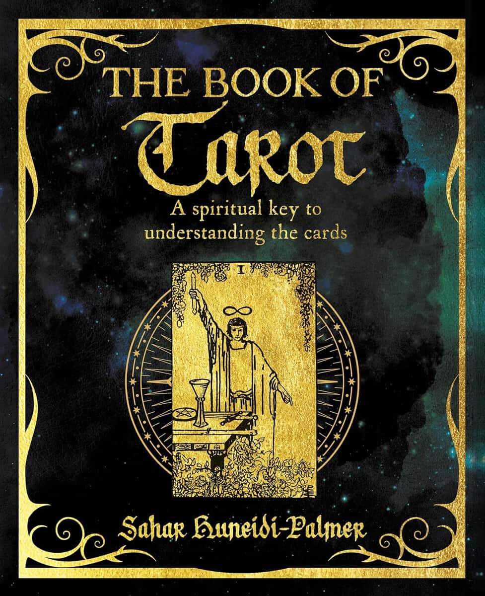 Huneidi-Palmer Sahar : Book Of Tarot (The Mystic Arts Handbooks)