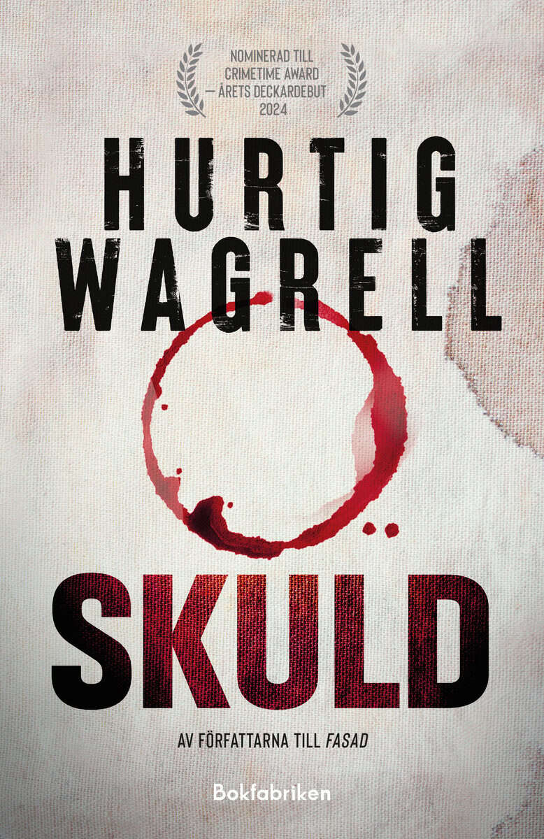 Hurtig Wagrell, Johan ; Hurtig Wagrell, Johanna : Skuld