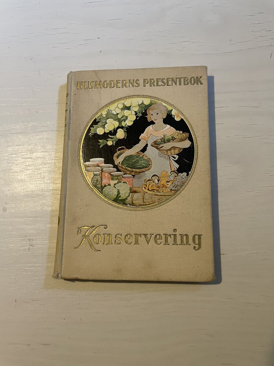 Husmoderns presentbok - Konservering