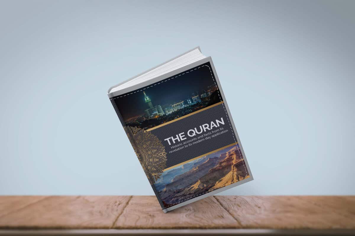 Hussein Al Daoudi : The Quran, Historic accounts and facts from its revelation to its modern day application