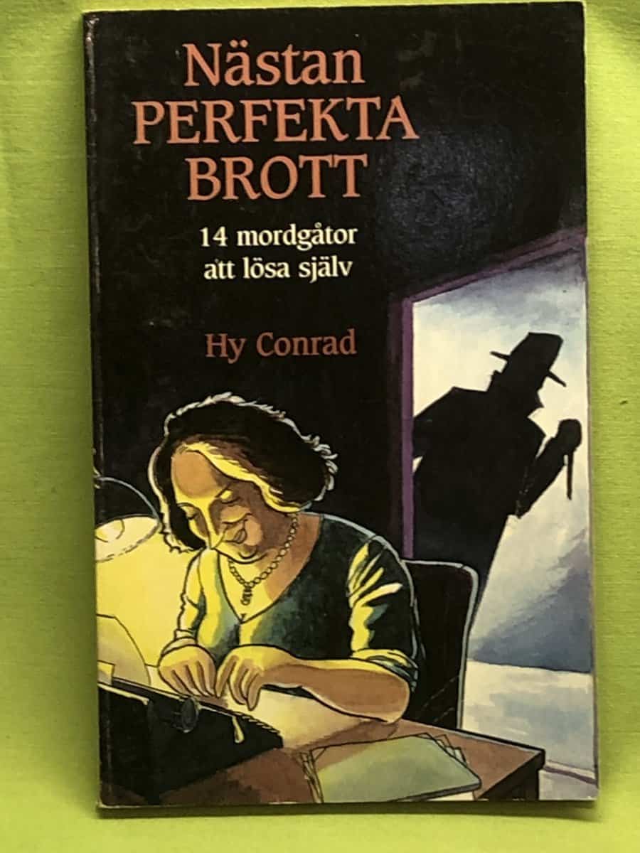 Hy Conrad : Nästan perfekta brott