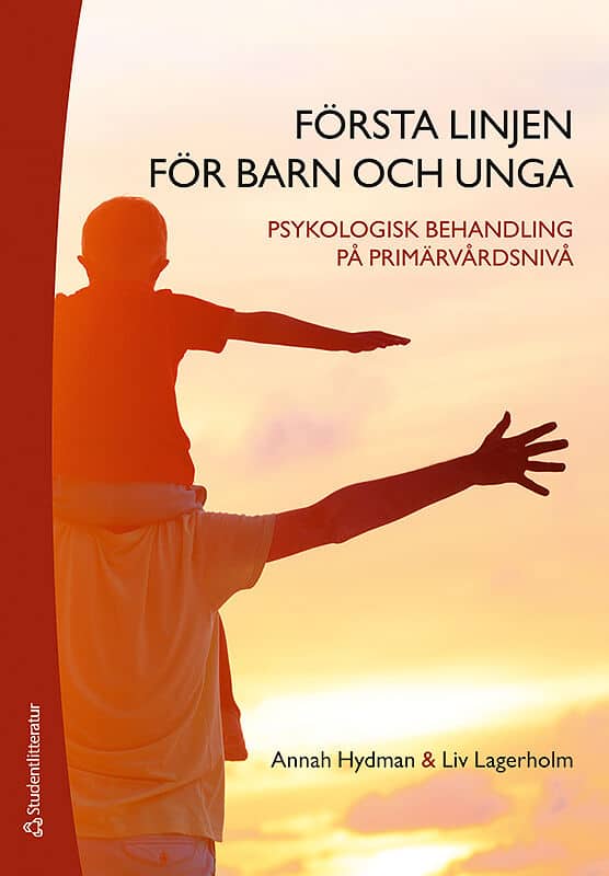 Hydman, Annah ; Lagerholm, Liv : Första linjen för barn och unga