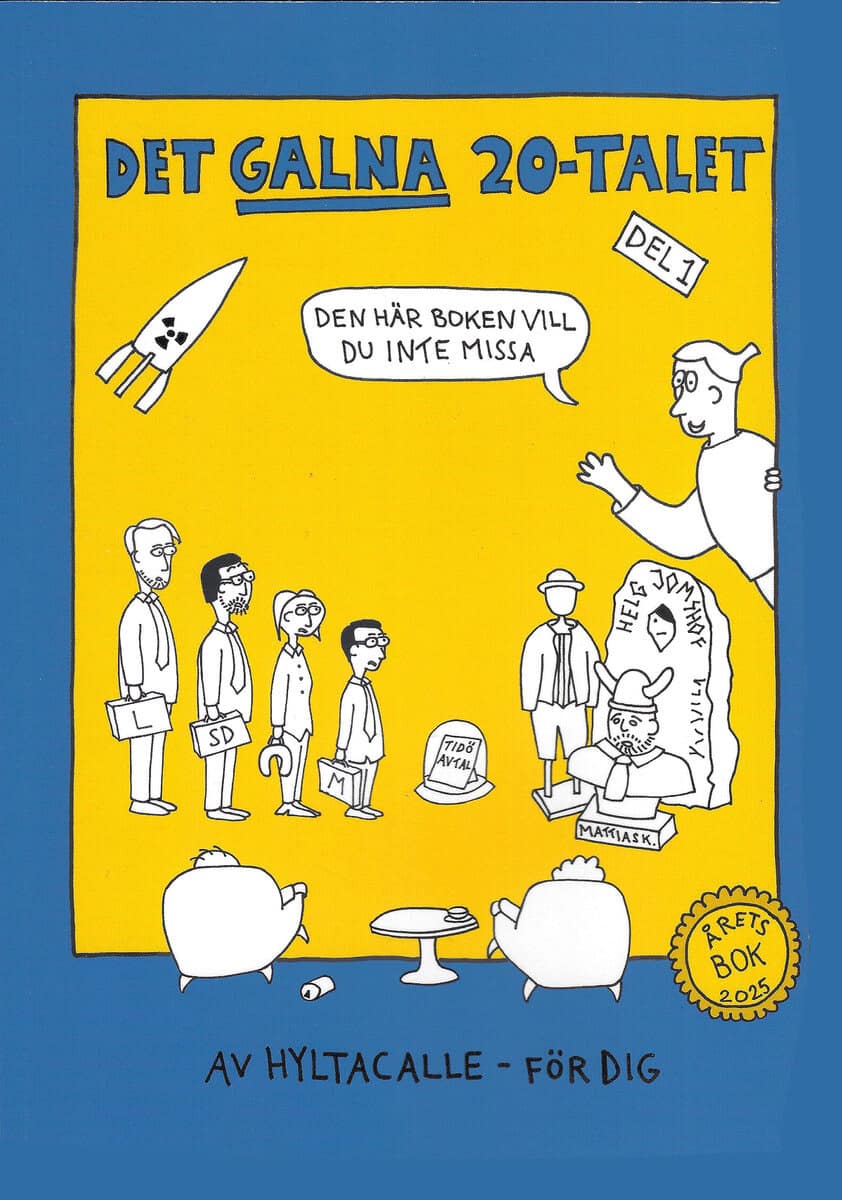 hyltacalle : Det galna 20-talet