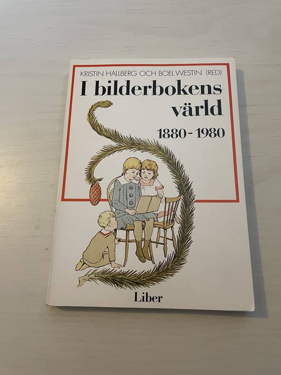 I bilderbokens värld 1880-1980