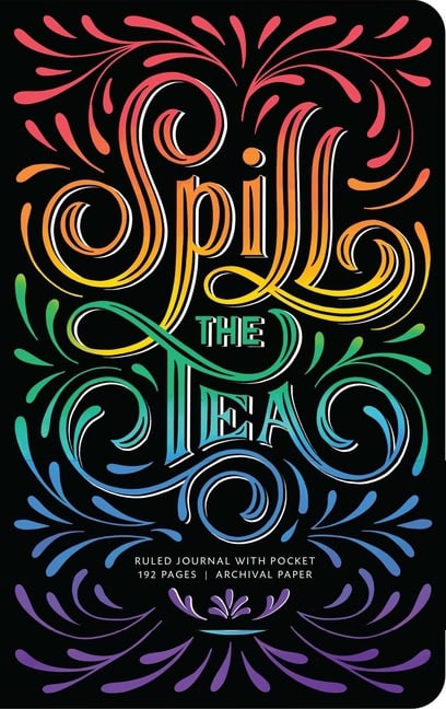 I Insight Editions : Spill the Tea Hardcover Ruled Journal
