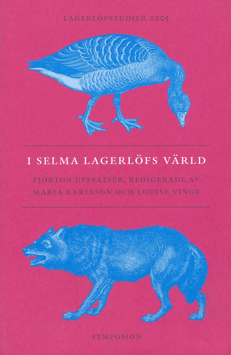 I Selma Lagerlöfs värld