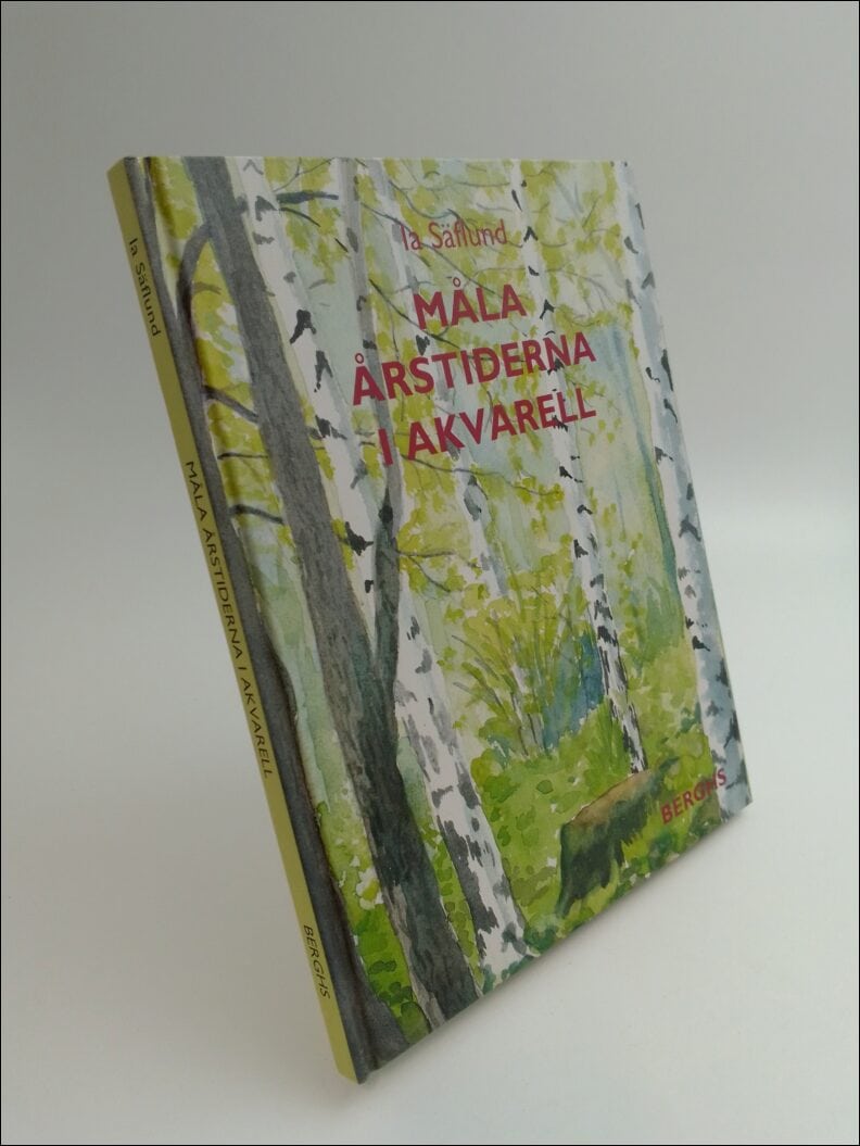 Ia Säflund : Måla årstiderna i akvarell