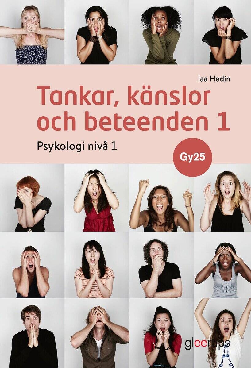 Iaa Hedin : Tankar, känslor och beteenden Psykologi 1, bok, Gy25