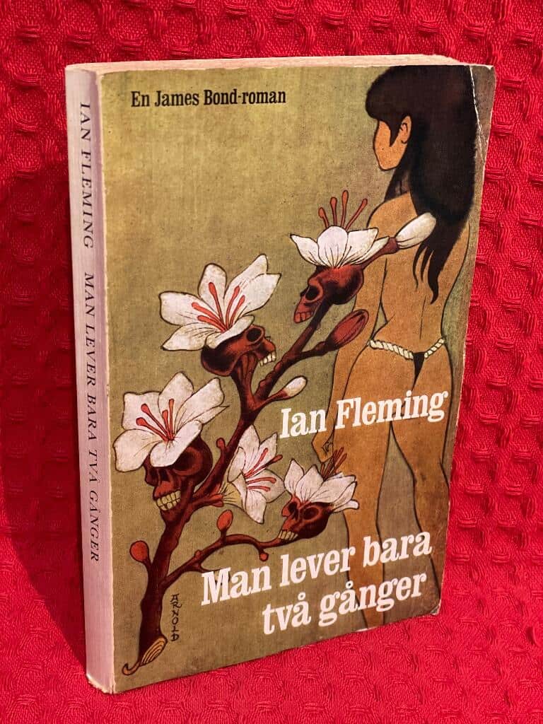 Ian Fleming : Man lever bara två gånger