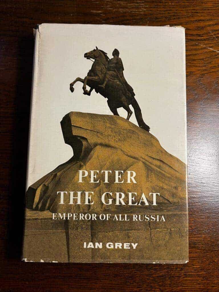 Ian Grey : Peter the Great