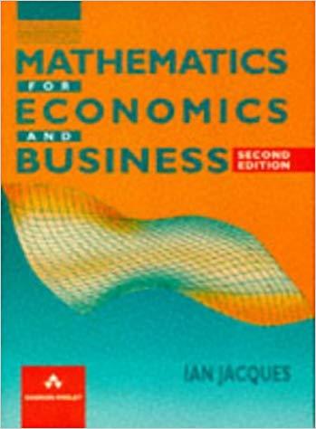 Ian Jacques : Mathematics for Economics and Business