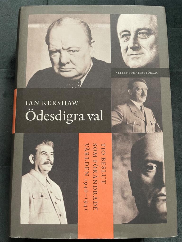Ian Kershaw : Ödesdigra val