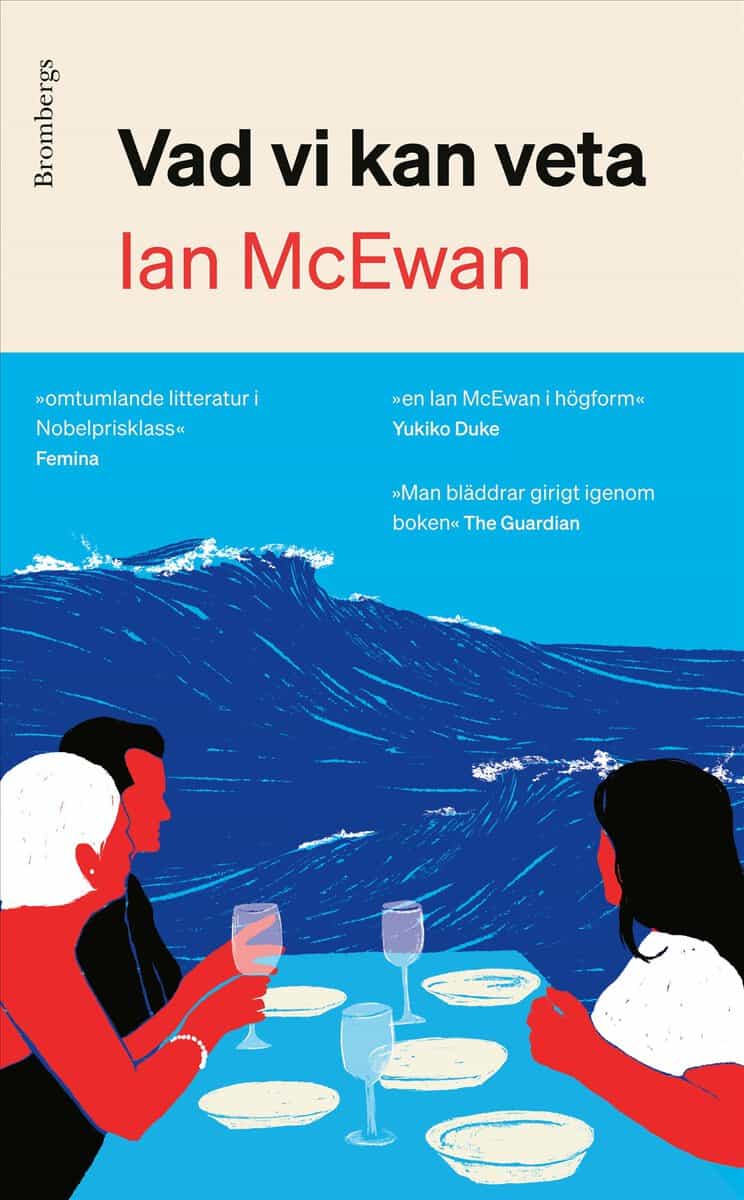 Ian McEwan : Vad vi kan veta