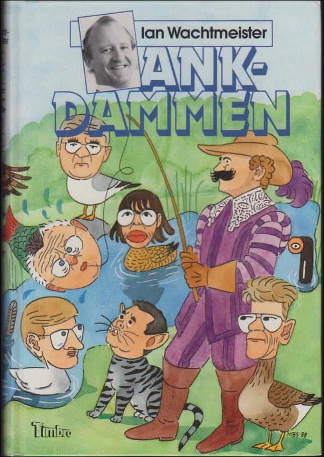 Ian Wachtmeister : Ankdammen