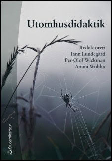 Iann Lundegård : Utomhusdidaktik