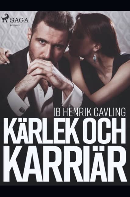 Ib Henrik Cavling : Kärlek och karriär