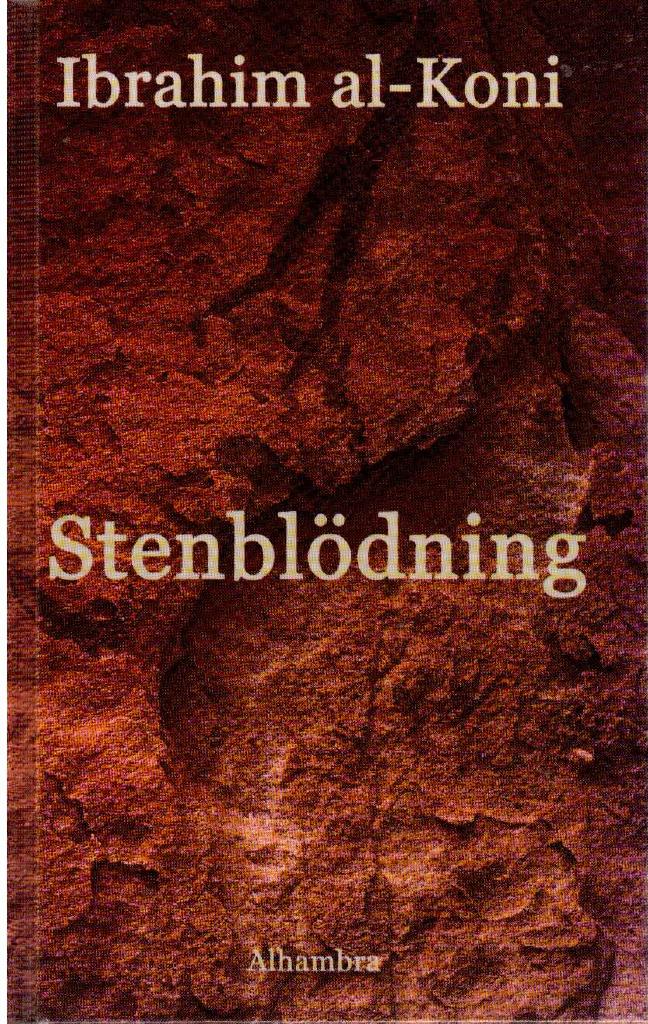 Ibrahim al-Koni : Stenblödning